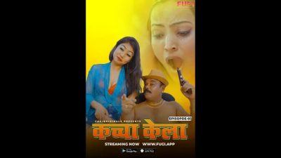 Kacha Kela Ep03 Fugi