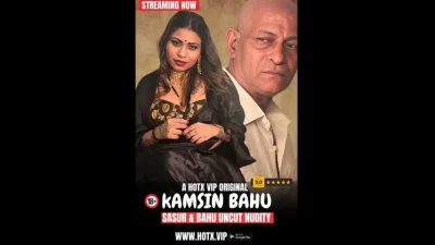 KAMSIN BAHU UNCUT HotX